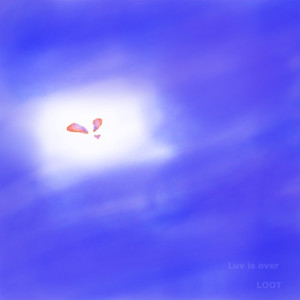 Luv is over (Feat. 히요네)