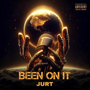 Been on it (Explicit)