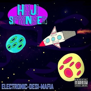 Electronic Desi Mafia (Explicit)