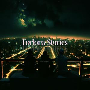 Forlorn Stories (feat. MARSHALL & Wustaaz) (Explicit)
