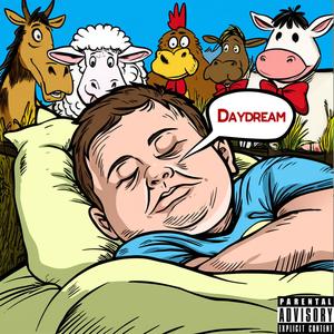 Daydream (Explicit)