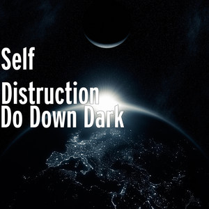 Do Down Dark (Explicit)