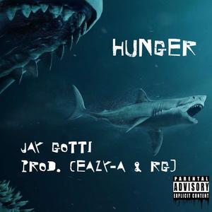 Hunger (feat. Prod.Eazy-A  & RG) [Explicit]