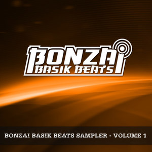 Bonzai Basik Beats Sampler - Volume 1