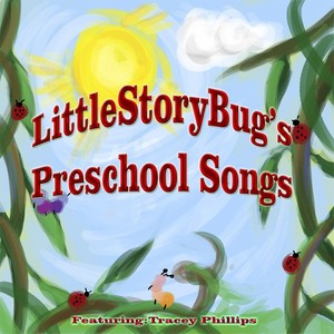 Littlestorybug's Preschool Songs