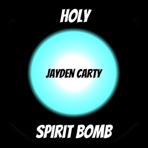 Holy Spirit Bomb