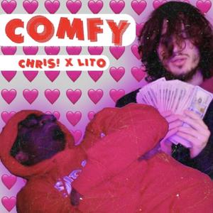 Comfy (Explicit)
