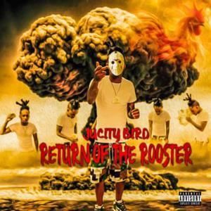 Return Of The Rooster (Explicit)