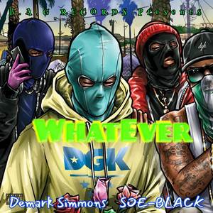 Whatever (Explicit)