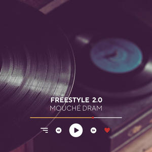 FREESTYLE 2.0 (Explicit)