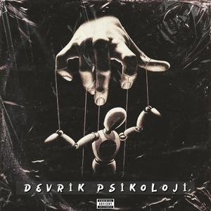 Devrik Psikoloji (Explicit)