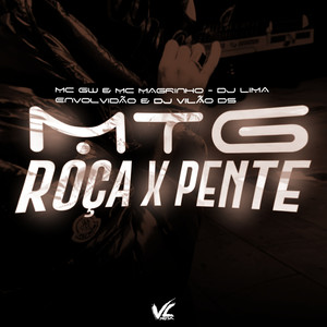 Mtg Roça x Pente (Explicit)