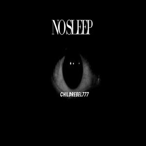 NO SLEEp (Explicit)