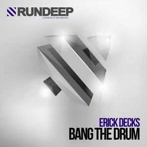 Bang the Drum (Original Mix)
