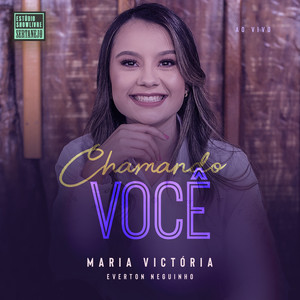 Chamando Você (Estúdio Showlivre Sertanejo) (Ao Vivo)