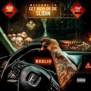 Get Rich or Die Slidin (Explicit)