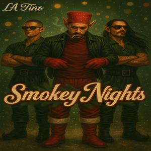 Smokey Nights (Explicit)