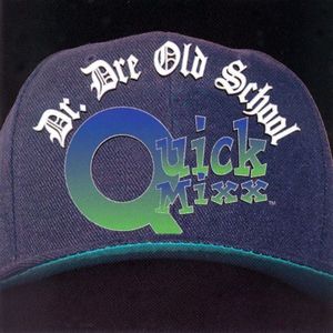 Old School Quick Mix (Explicit)