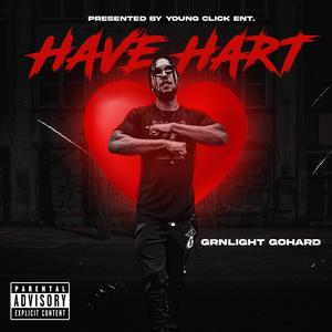 Have Heart (Explicit)