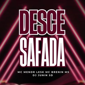 Desce Safada (Explicit)