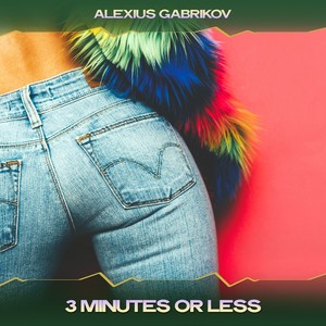 3 Minutes or Less (Blonde Mix, 24 Bit Remastered)