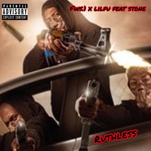 Ruthless (Explicit)