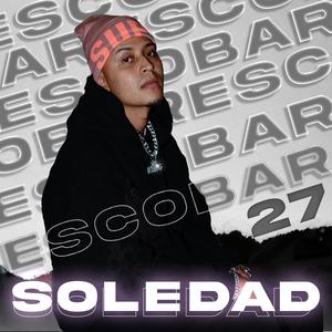 SOLEDAD (Explicit)