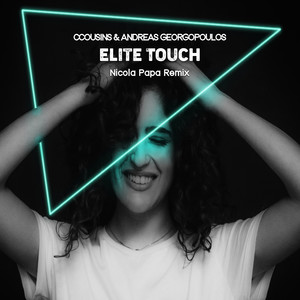 Elite Touch (Nicola Papa Remix)