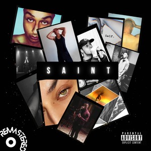 Saint (Remastered) [Explicit]