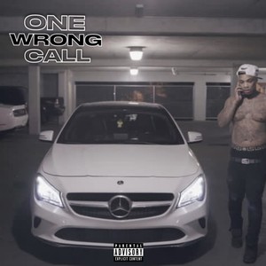 One Wrong Call (Explicit)