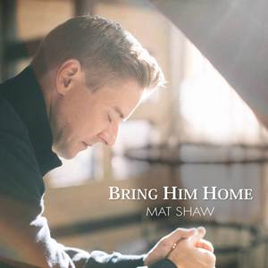 Bring Him Home (Mat's Solo Version)