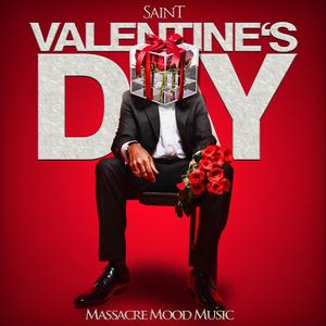 Saint Valentine's Day Massacre Mood Music (Explicit)