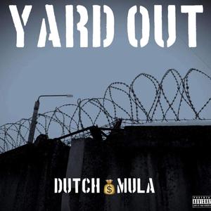 Yard Out (Explicit)