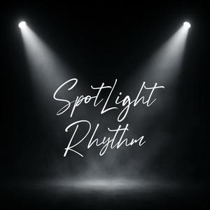 Spotlight Rhythm (feat. 257ers, Dame & Mehnersmoos)