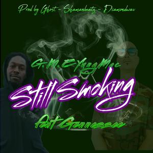 Still Smoking (feat. Gennessee)