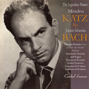 The Legendary Pianist Mindru Katz Plays Johann Sebastian Bach