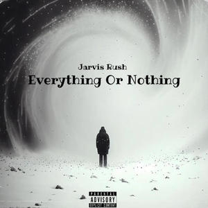 Everything Or Nothing