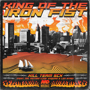 King Of The Iron Fist (Explicit)