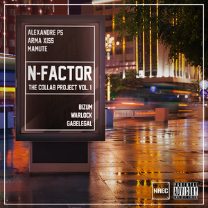 N-Factor: The Collab Project, Vol. 1 (Explicit)