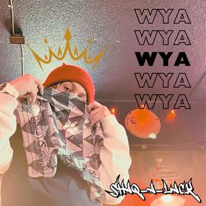 WYA (Zatch & Cheese) (Explicit)