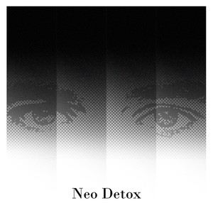 Neo Detox (Explicit)