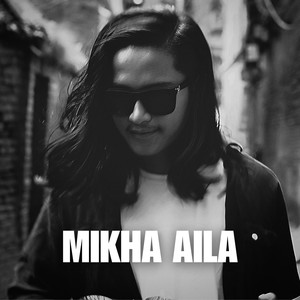 Mikha Aila (Acoustic Version)