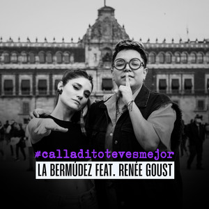 Calladito Te Ves Mejor