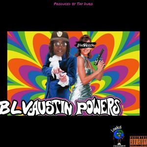 BLVAUSTIN POWERS (Explicit)