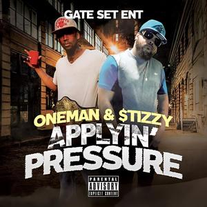 Applyin' Pressure (Explicit)