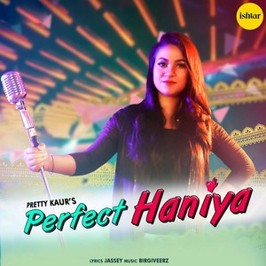 Perfect Haniya