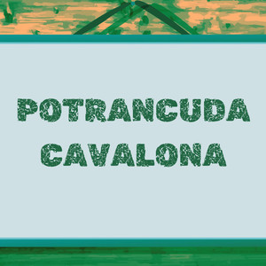 Potrancuda Cavola (Explicit)