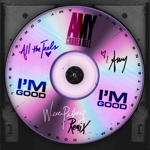 I’m Good (Wear Patterns Remix)