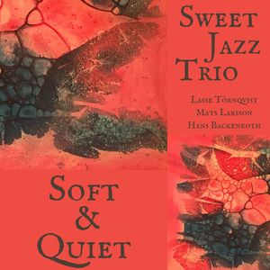 Sweet Jazz Trio - All Of Me