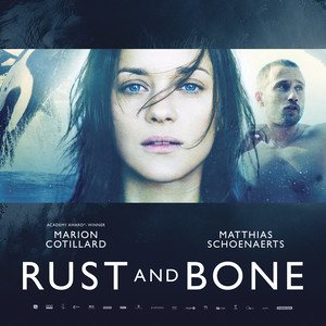 Rust and Bone (Original Motion Picture Soundtrack)